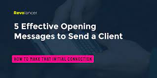 5 effective opening messages to send a