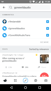 r/gonewildaudio doesn't show up in search. : r/redditmobile