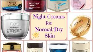 best night creams in india for dry and