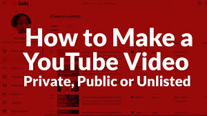 how to make a you video private