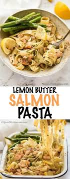 a fabulous easy dinner oven roasted lemon er salmon tossed through pasta and finished with