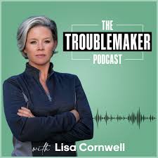 The Troublemaker Podcast