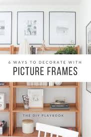 6 ways to decorate with picture frames
