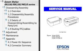 Epson t13 driver , license / price : Epson Sx130 Nx130 T13 Me10 Printers Service Manual New Service Manuals Download Service