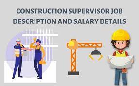 construction supervisor job description