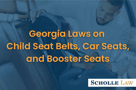 Georgia Car Seat Laws Scholle Law
