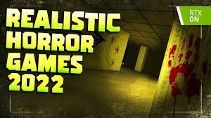 realistic roblox horror games in 2022