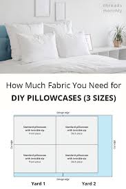 Fabric You Need For Pillowcases Charts