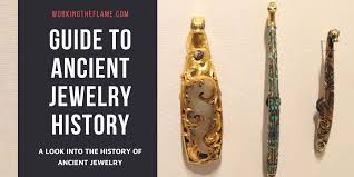 guide to ancient jewelry history