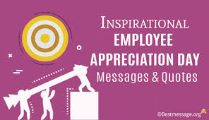 In whatever work environment you find yourself in, it is always important to say thank you to a supportive employer. 50 Employee Appreciation Day Messages 2021 Quotes Wishes