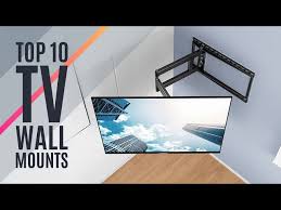 Top 10 Best Full Motion Tv Wall Mounts