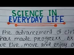 science in everyday life english essay