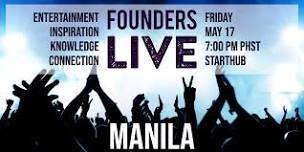 Founders Live Manila