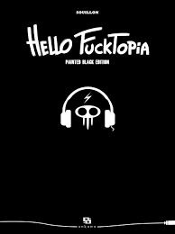 Hello Fucktopia Deluxe (Ankama Manga)