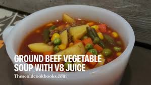 hamburger vegetable soup with v8 juice