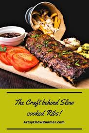 the craft behind slow cooked ribs