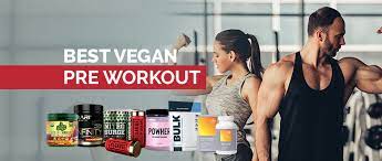 7 best vegan pre workout supplements