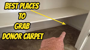 best places to grab donor carpet you
