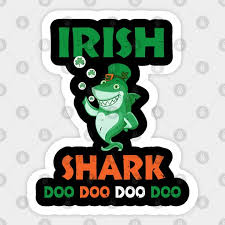 irish shark doo doo doo ireland flag st
