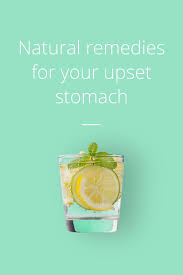 upset stomach 7 natural remes