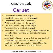 sentences with carpet carpet in a