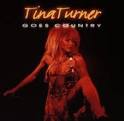 Tina Turner Goes Country