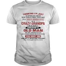 im a spoiled granddaughter shirt