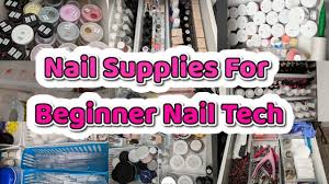 nail supplies for beginner nail techs