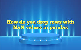 drop rows with nan values in pandas