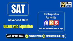 Sat Quadratic Equation Maxscore