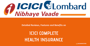 icici lombard complete health insurance
