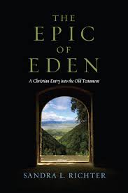 epic of eden by sandra l richter ebook