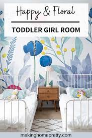 A Happy Fl Toddler Girl Room