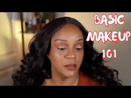 beginner makeup basic 101 you
