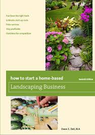 Start A Home Based Landscaping Business