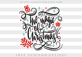 To verify, go to the source and check the information there. Free The Magic Of Christmas Svg Png Eps Dxf