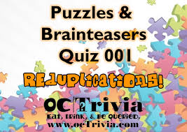 Also explore over 24 similar quizzes in this category. Puzzle Trivia Quiz 001 Reduplications Octrivia Com