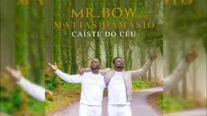 Mais acessadas de matias damasio. Mr Bow Feat Matias Damasio Caiste Do Ceu R B Download Calemba2 Muzik Portal De Musicas Africanas