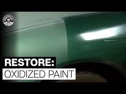 How To Treat Heavily Oxidized Paint