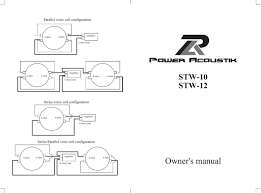 Kicker comp vr 10 wiring diagram the compvr inch subwoofer is a 4ω dual voice coil design, built to get the most the dual voice coil design adds a new level of wiring flexibility, to get the. Power Acoustik Stw 10 User Manual Manualzz