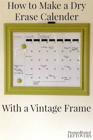 Diy Vintage Frame Dry Erase Calendar