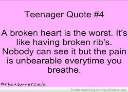 love-quotes-a-broken-heart-is-the-worst-its-like-having-broken-ribs-nobody-can-see-it-but-the-pain-is-unbearable-everytime-you-breathe.jpg via Relatably.com
