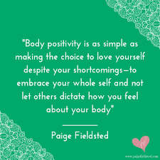 83067 quotes have been tagged as love: 27 Body Positivity Quotes To Help You Embrace Your Body Paige Fieldsted