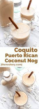 authentic coquito recipe puerto rican