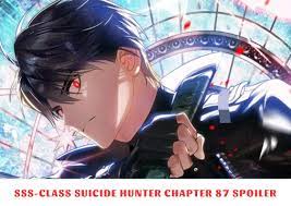 SSS-Class Suicide Hunter Chapter 87 Spoiler, Release Date, Recap, Raw Scans  10/2023