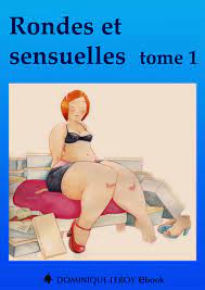 Rondes et sensuelles Tome 1 - 3612220758219 - Ebook érotique | Cultura
