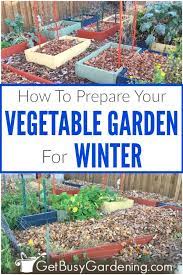 your vegetable garden ready for winter
