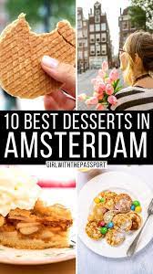 11 best amsterdam desserts in 2024
