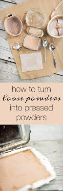turn loose powders into pressed powders