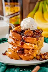 bananas foster french toast spend